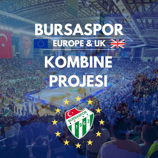 Bursaspor Europe & UK Kombine Projesi